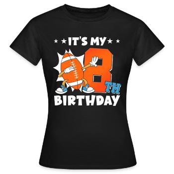 C’est mon 8ème anniversaire de football américain - T-shirt Femme - noir - Devant - AI Model Female 172 dark (172cm)