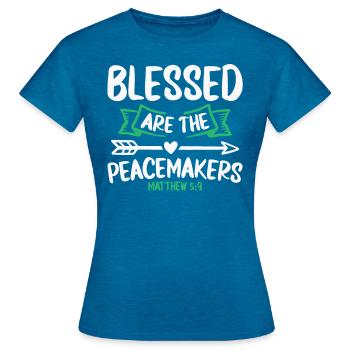 are the peacemakers, bible, faith, - Women's T-Shirt - antique blue sapphire heather - Front - AI Model Female 172 dark (172cm)