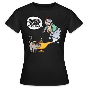 Sie Wieder Aufhören Reiben Gegen Die Lampe - Frauen T-Shirt - Schwarz - Vorne - AI Model Female 172 dark (172cm)