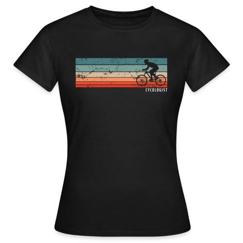 Cycologist Fahrrad Fahrradfahrer Bike - Frauen T-Shirt