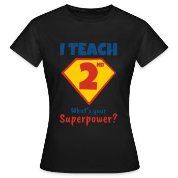 J’enseigne en second ce qu’est votre superpouvoir - T-shirt Femme - noir - Devant - AI Model Female 172 dark (172cm)