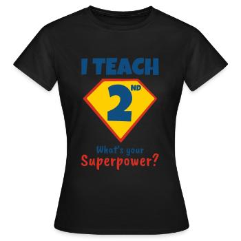 J’enseigne en second ce qu’est votre superpouvoir - T-shirt Femme - noir - Devant - AI Model Female 172 dark (172cm)