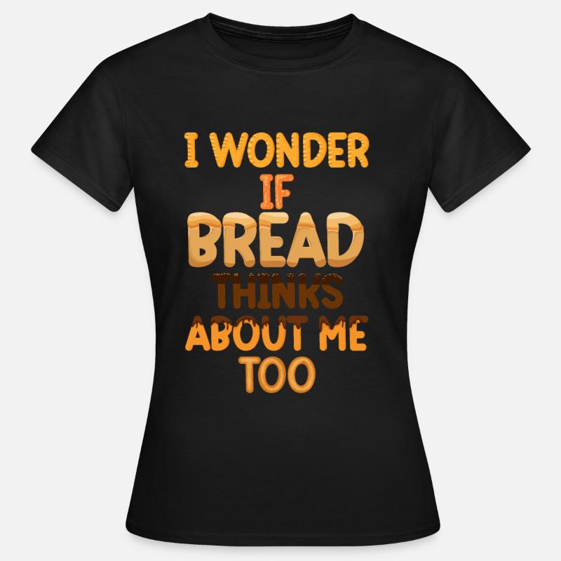 Bread - Women's T-Shirt - black