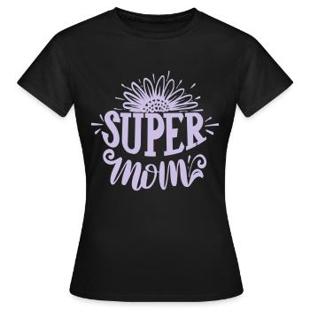 Mother's Day Super Mom - Women's T-Shirt - black - Front - AI Model Female 172 dark (172cm)