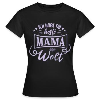 Ich habe die beste Mama der Welt - Frauen T-Shirt - Schwarz - Vorne - AI Model Female 172 dark (172cm)