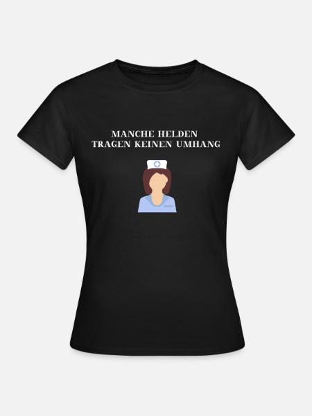 Krankenschwester Heldin Geschenkidee - Frauen T-Shirt - Schwarz