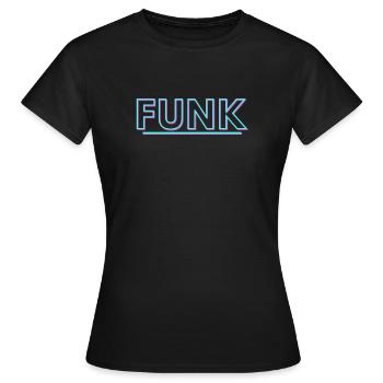 Funk. Funk T-Shirt - Frauen T-Shirt - Schwarz - Vorne - AI Model Female 172 dark (172cm)