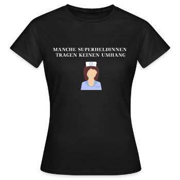 Infirmière Idée cadeau Héroïne Héroïne - T-shirt Femme - noir - Devant - AI Model Female 172 dark (172cm)