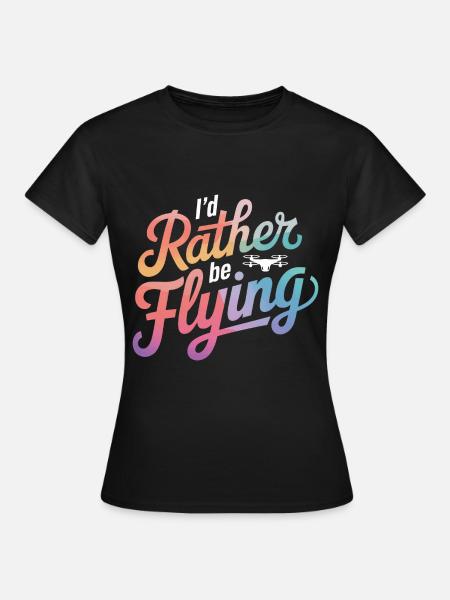 Dronen Pilot Quadrocopter Drone - Frauen T-Shirt - Schwarz