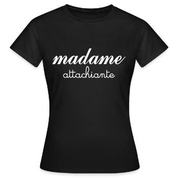 Madame Attachiante - T-shirt Femme - noir - Devant - AI Model Female 172 dark (172cm)