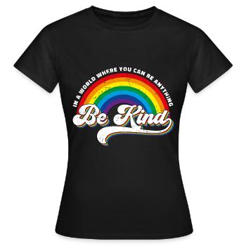 Soyez gentil LGBT Arc-en-ciel - T-shirt Femme - noir - Devant - AI Model Female 172 dark (172cm)