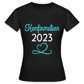 Konfirmation 2023 Konfirmand - Frauen T-Shirt - Schwarz - Vorne - AI Model Female 172 dark (172cm)