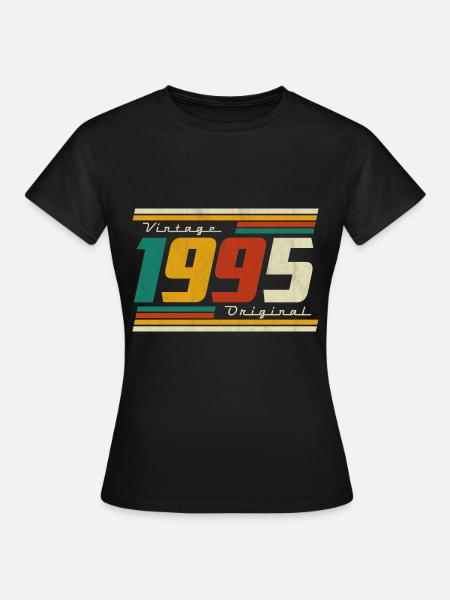 1995 Anniversaire Né En 1995 Rétro Millésime - T-shirt Femme - noir