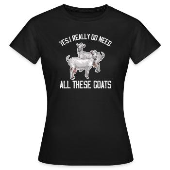 Chèvre chèvre chèvre chèvre cadeau paysan - T-shirt Femme - noir - Devant - AI Model Female 172 dark (172cm)