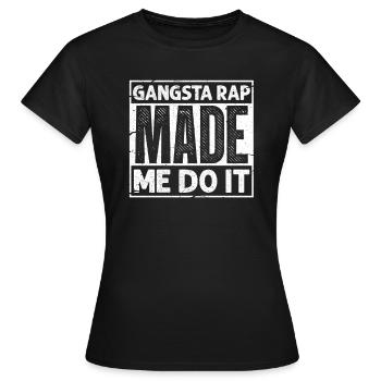 Gangsta Rap Hip Hop Old School 90er Geschenk - Frauen T-Shirt - Schwarz - Vorne - AI Model Female 172 dark (172cm)