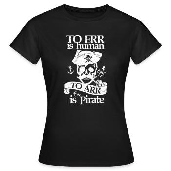Pirat Pirate Piraten Piratenkopf Piraterie - Frauen T-Shirt - Schwarz - Vorne - AI Model Female 172 dark (172cm)