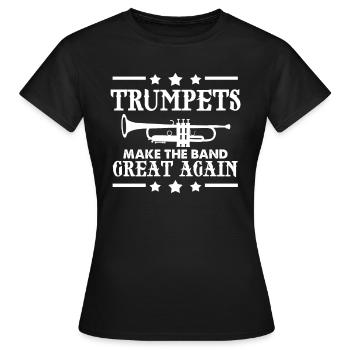 Trompete Trompeten Trompeter Blasinstrument - Frauen T-Shirt - Schwarz - Vorne - AI Model Female 172 dark (172cm)