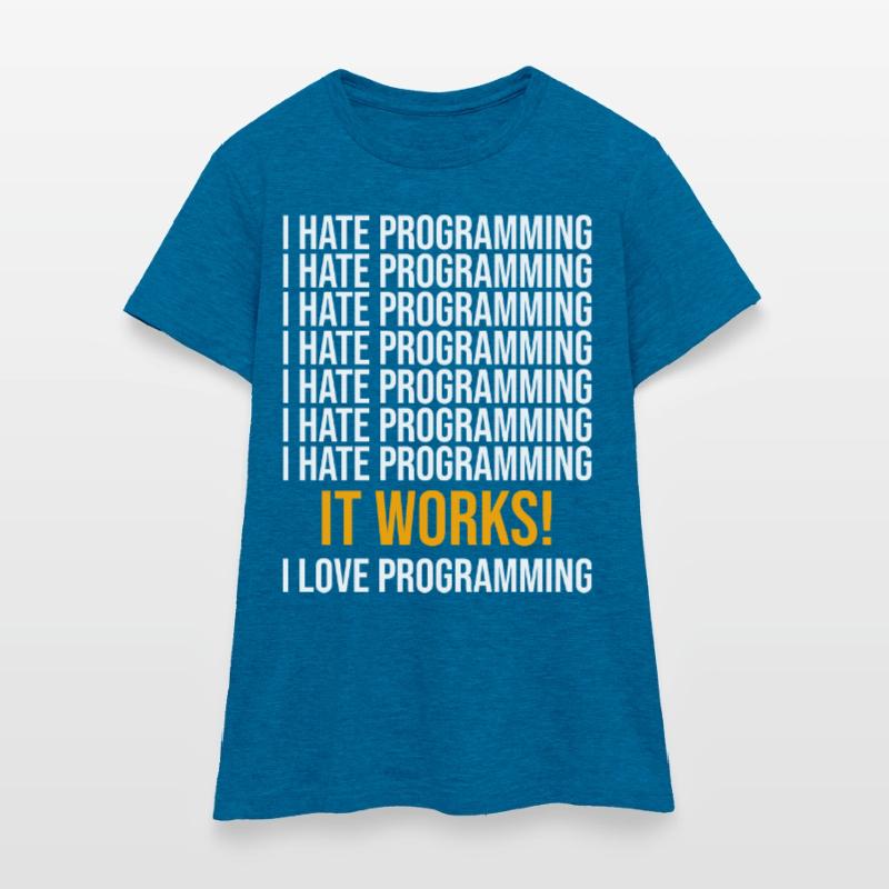 Programmierer Entwickler Programmierer Programmieren IT Computer Frauen T-Shirt