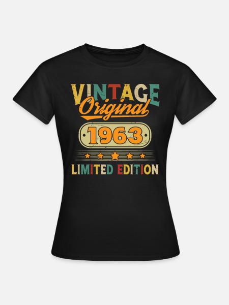 1963 Vintage Original 1963 Cadeau D'anniversaire - T-shirt Femme - noir