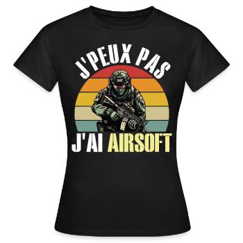 Je Peux Pas J'Ai Airsoft Humour Airsofteur - T-shirt Femme - noir - Devant - AI Model Female 172 dark (172cm)