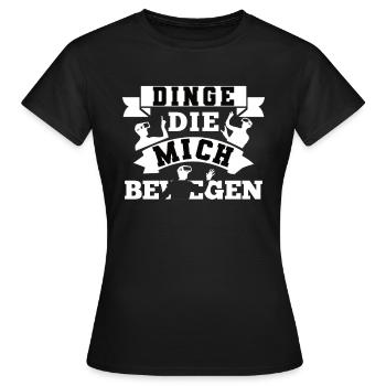 Dinge Die Mich Bewegen - Frauen T-Shirt - Schwarz - Vorne - AI Model Female 172 dark (172cm)