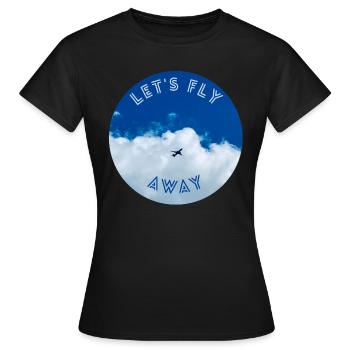 Lasst uns wegfliegen, das Thema mit dem Flugzeug am Himmel. Luftfahrt - Frauen T-Shirt - Schwarz - Vorne - AI Model Female 172 dark (172cm)