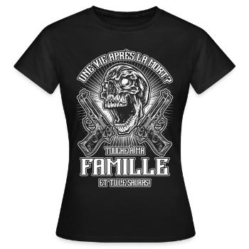 Ne touchez pas à ma famille - FR - T-shirt Femme - noir - Devant - AI Model Female 172 dark (172cm)