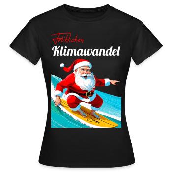 Fröhlichen Klimawandel - Frauen T-Shirt - Schwarz - Vorne - AI Model Female 172 dark (172cm)