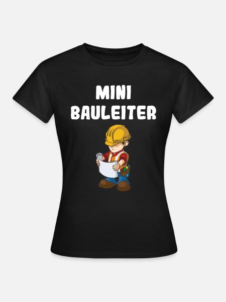 Nachwuchs Bauleiter Baustelle Bauarbeiter Jungen - Frauen T-Shirt - Schwarz