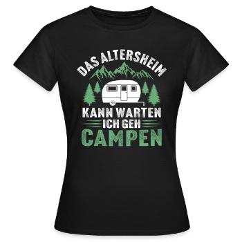 das altersheim kann warten ich geh campen - Frauen T-Shirt - Schwarz - Vorne - AI Model Female 172 dark (172cm)
