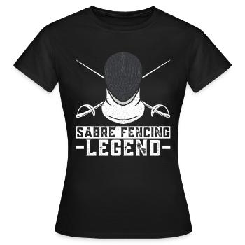 Légende de l’escrime sabre - Escrimeur d’escrime sabre - T-shirt Femme - noir - Devant - AI Model Female 172 dark (172cm)