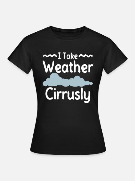 Meteorologe Wetter Klima Wettervorhersage - T-shirt dam - svart