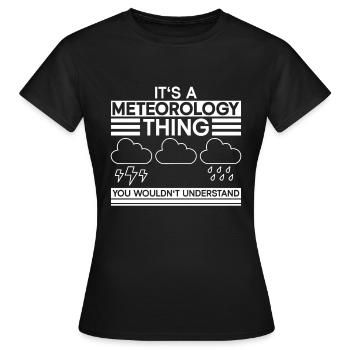 Météorologue Météo Climat Prévisions Météo - T-shirt Femme - noir - Devant - AI Model Female 172 dark (172cm)