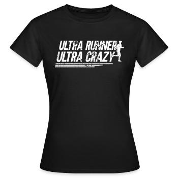 Ultra Runner Ultra Crazy - Ultramarathon Ultra - T-shirt Femme - noir - Devant - AI Model Female 172 dark (172cm)