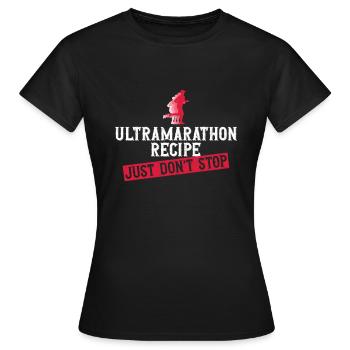 Recette d’ultramarathon Ne vous arrêtez pas - T-shirt Femme - noir - Devant - AI Model Female 172 dark (172cm)