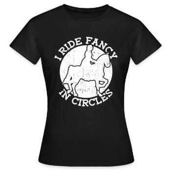 Ich reite schick im Kreis - Dressurreiten - Frauen T-Shirt - Schwarz - Vorne - AI Model Female 172 dark (172cm)