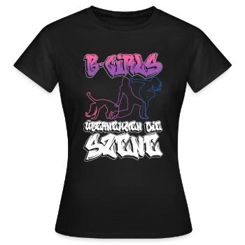 B-Girls Übernehmen Die Szene - Breakdance - Frauen T-Shirt - Schwarz - Vorne - AI Model Female 172 dark (172cm)