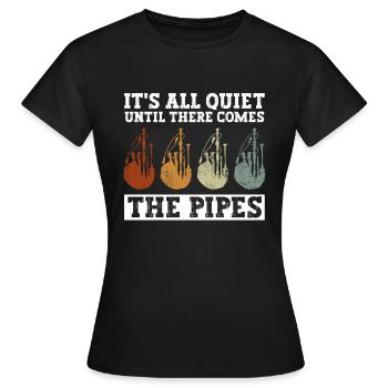 Tout tout à fait jusqu’à ce qu’il arrive les cornemuses Pipes - T-shirt Femme - noir - Devant - AI Model Female 172 dark (172cm)