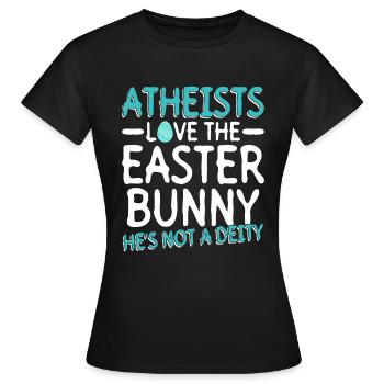 Atheist Ostern Anti Religion Anti Kirche Atheismus - Frauen T-Shirt - Schwarz - Vorne - AI Model Female 172 dark (172cm)
