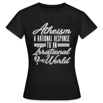 Atheism - a rational response to a - Women's T-Shirt - black - Front - AI Model Female 172 dark (172cm)