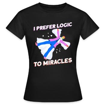 Ich ziehe die Logik den Wundern vor - Atheist - Frauen T-Shirt - Schwarz - Vorne - AI Model Female 172 dark (172cm)