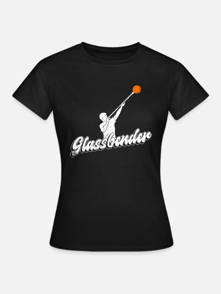 Glasbender - Glasbläser Glasblasen - Frauen T-Shirt - Schwarz