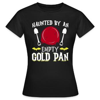 Hanté par une casserole d’or vide - orpaillage - T-shirt Femme - noir - Devant - AI Model Female 172 dark (172cm)