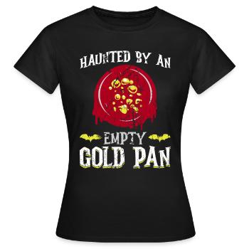 Hanté par une casserole d’or vide - orpaillage - T-shirt Femme - noir - Devant - AI Model Female 172 dark (172cm)