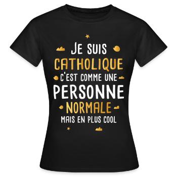 Catholique cadeau drôle femme religion - T-shirt Femme - noir - Devant - AI Model Female 172 dark (172cm)