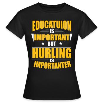 HURLING IS IMPORTANTER - Frauen T-Shirt - Schwarz - Vorne - AI Model Female 172 dark (172cm)