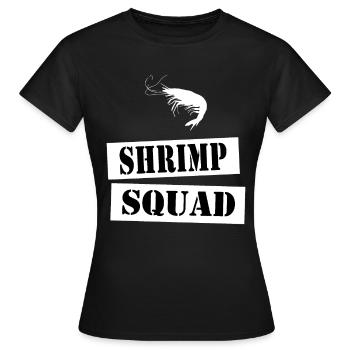 join the shrimp squad - Women's T-Shirt - black - Front - AI Model Female 172 dark (172cm)