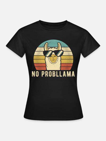 Llama Retro - No Prob Llama Cool Funny Gift - Maglietta da donna - nero