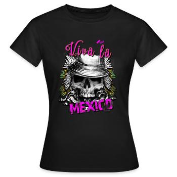 Viva la Mexico, Geschenkidee, Totenkopf - Frauen T-Shirt - Schwarz - Vorne - AI Model Female 172 dark (172cm)