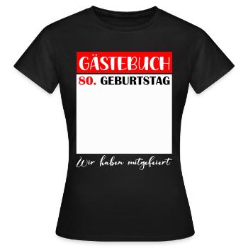 80th Birthday Women's 80th Anniversary Men's Gift - Women's T-Shirt - black - Front - AI Model Female 172 dark (172cm)